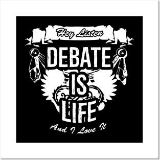 Debate Is Life Creative Job Typography Design Posters and Art